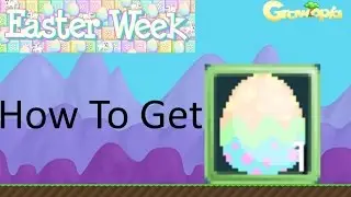 Growtopia - How To Get Magic Egg! ( Easter Week )