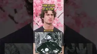 Anime Villain or Dictator?