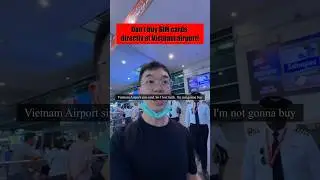 Vietnam Airport SIM  Card Warning! #TravelSmart #VietnamTips