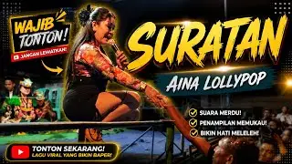 SURATAN - AINA LOLLIPOP - ADELLA PUTRI