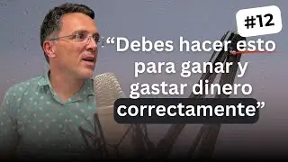 Experto en finanzas personales: &ldquo;Ser rico no es tener dinero, es tener tiempo.&rdquo; | Teodor de Mas #12
