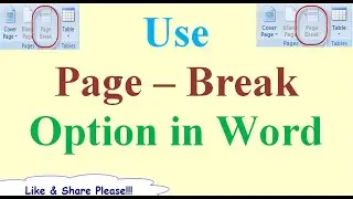 How to use Page Break Option in  Word Document
