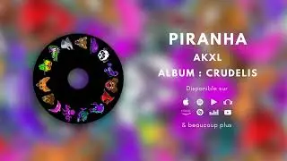 AKXL - Piranha