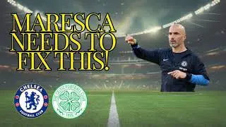 Chelsea - Celtic analysis (IS CHELSEA'S DEFENSE IN TROUBLE?!?)