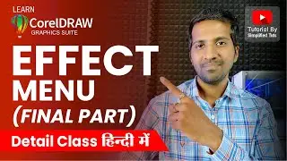 Effect Menu Coreldraw Hindi - Final Part 4 Tutorial