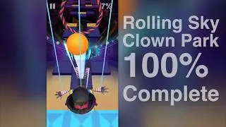 Rolling Sky Clown Park 100% Complete