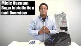 Miele Vacuum Bags - Installation, Maintenance & Review
