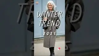 Winter 2025 Trend For Women Over 60