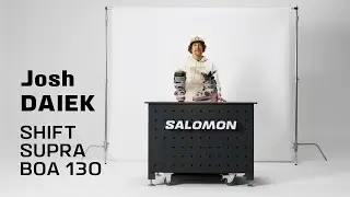 Josh Daiek reviews the new SHIFT SUPRA BOA 130 | Salomon Freeski