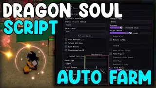 [🐲UPDATE] Dragon Soul OP Script Auto Farm, Kill Aura, God Mode - Roblox 2026