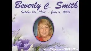 Funeral for Beverly Smith 7-10-25