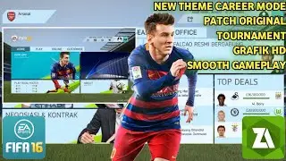 PATCH ORIGINAL | NEW THEME CAREER MODE | TOURNAMENT | FIFA 16 android offline.