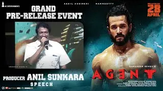 Producer Anil Sunkara speech @ AGENT Pre Release Event | Akhil Akkineni | Mammootty