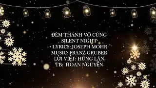 ĐÊM THÁNH VÔ CÙNG (SILENT NIGHT)