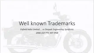 Well Known Trademark - Enfield India Ltd. V Deepak Engineering Syndicate
