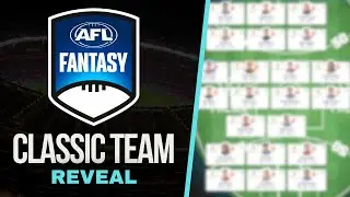 AFL Fantasy Classic 2024 Final Team Reveal