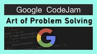 Master The Art of Problem Solving | Google CodeJam