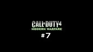 War Pig - Call Of Duty 4 Modern Warfare #7 | PC Gameplay