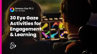 Sensory Eye FX 2: Eye Gaze Learning Activities for SEND Classrooms