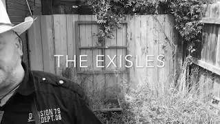 The Exisles Vid Promo
