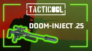 Tacticool: DOOM-INJECT .25