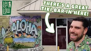 Lei Low - The BEST Tiki Bar in Houston! (And it's in a Strip Mall!)