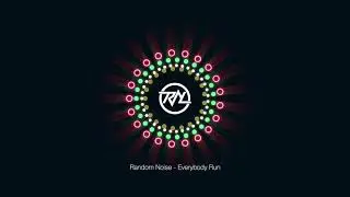 Random Noise - Everybody Run Psytrance