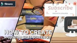 How to Create a Custom Split Screen #2 (Wondershare Filmora) [Tutorial]