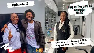 DAY IN THE LIFE OF AN ACTOR VLOG | BTS Season 4 Atlanta FX + Donald Glover + acting + hair + makeup