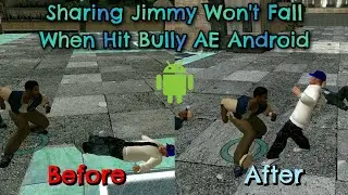 Sharing Tutorial Jimmy Won't Fall When Hit Bully AE Android HD