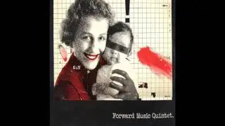 Forward Music Quintet - Wait