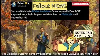 🔴💻PC/Fallout 76: Caravan update is LIVE + DOUBLE XP!! Bethesda cares?!