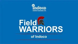 Field Warriors of Indoco