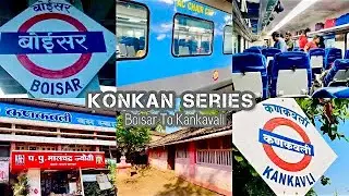 Boisar To Kankavali | Janshatabdi Expresses🚆Train Journey | Dadar Mumbai | Konkan Series Ep - 1