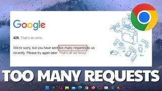 Chrome Error 429: Too many requests | Microsoft/Outlook Solution ✅🔥