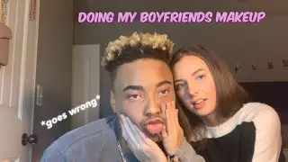 DOING MY BOYFRIENDS MAKEUP|(GONE WRONG)