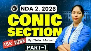 Conic Section part-1 For NDA | NDA Exam DMU MATH | Chitra Mam I The Tutors Academy