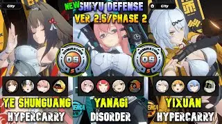 I'm Back! M0W0 Ye Shunguang & Yanagi & Yixuan | New Shiyu Defense 2.5/Phase 2 | Zenless Zone Zero