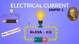 CHAPTER 3 : CURRENT ELECTRICITY :PART 3: TOPIC: CURRENT AND DRIFT VELOCITY AND MICROSCOPIC OHM'S LAW