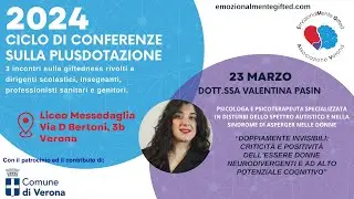 EmozionalmenteGifted Verona  - Conferenza con la Dott.ssa Valentina Pasin del 23/03/2024