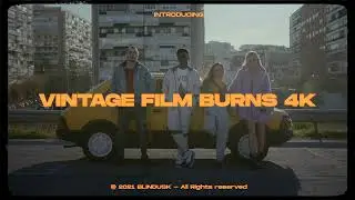 Vintage Film Burns 4K - Blindusk