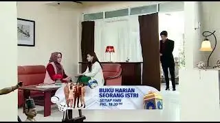 Trailer Buku Harian Seorang Istri Hari ini 13  April 2021