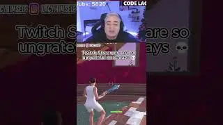 Twitch Streamers Being Ungrateful 😠 #twitchclips #funnyvideo #ungrateful  #twitch @LacyHimself