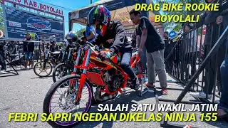 PALING SEREM🔴 Kelas Ninja Frame Std 155 CC, Time Saling Pepet, DRAG BIKE ROOKIE BOYOLALI