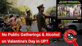 FACT CHECK: Has UP Govt Imposed Section 144 to Ban Public Gatherings & Alcohol on Valentine's Day?
