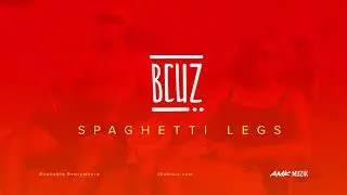 Spaghetti Legs