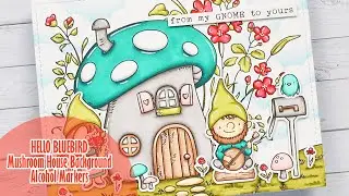 🍄 HELLO BLUEBIRD || Mushroom House Background