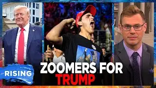 Trump GOP DOMINATING With Gen Z; White Zoomers HATE Dems! Robby Soave | RISING