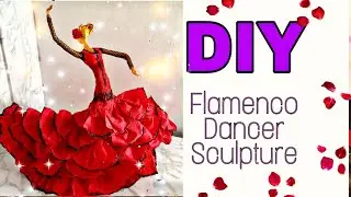 #bestoutofwastebottles DIY Flamenco Dancer Sculpture From Waste Materials| How To Make A Doll: