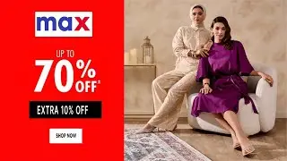 Max Fashion Coupon Code ✅ Get Discount Up To 70% OFF
